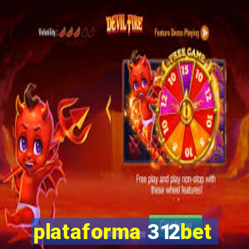 plataforma 312bet